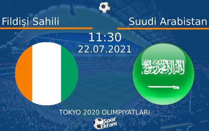22 Temmuz 2021 Fildişi Sahili vs Suudi Arabistan maçı Hangi Kanalda Saat Kaçta Yayınlanacak? 22 Temmuz 2021 Fildişi Sahili vs Suudi Arabistan maçı Hangi Kanalda Saat Kaçta Yayınlanacak?