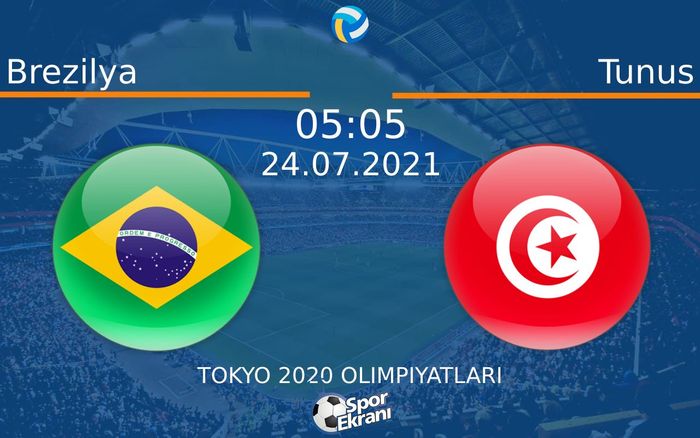 24 Temmuz 2021 Brezilya vs Tunus maçı Hangi Kanalda Saat Kaçta Yayınlanacak? 24 Temmuz 2021 Brezilya vs Tunus maçı Hangi Kanalda Saat Kaçta Yayınlanacak?