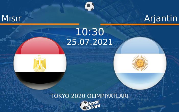 25 Temmuz 2021 Mısır vs Arjantin maçı Hangi Kanalda Saat Kaçta Yayınlanacak? 25 Temmuz 2021 Mısır vs Arjantin maçı Hangi Kanalda Saat Kaçta Yayınlanacak?