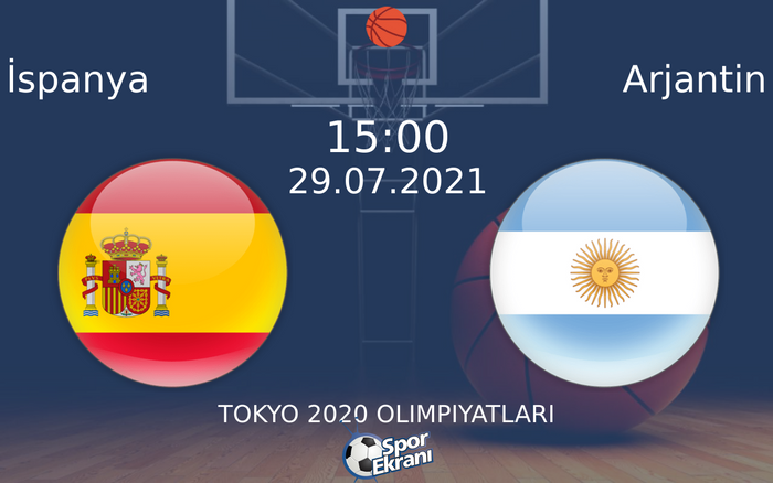 29 Temmuz 2021 İspanya vs Arjantin maçı Hangi Kanalda Saat Kaçta Yayınlanacak? 29 Temmuz 2021 İspanya vs Arjantin maçı Hangi Kanalda Saat Kaçta Yayınlanacak?