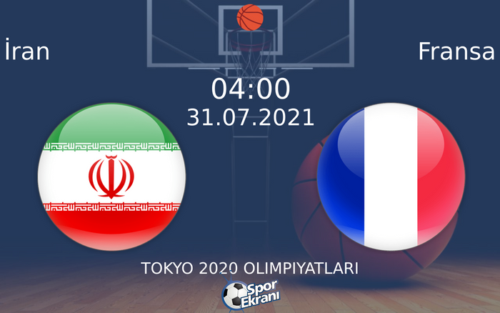 31 Temmuz 2021 İran vs Fransa maçı Hangi Kanalda Saat Kaçta Yayınlanacak? 31 Temmuz 2021 İran vs Fransa maçı Hangi Kanalda Saat Kaçta Yayınlanacak?