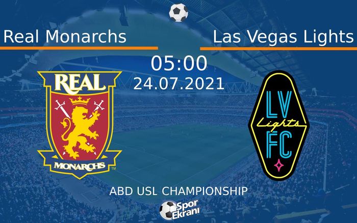 24 Temmuz 2021 Real Monarchs vs Las Vegas Lights maçı Hangi Kanalda Saat Kaçta Yayınlanacak? 24 Temmuz 2021 Real Monarchs vs Las Vegas Lights maçı Hangi Kanalda Saat Kaçta Yayınlanacak?