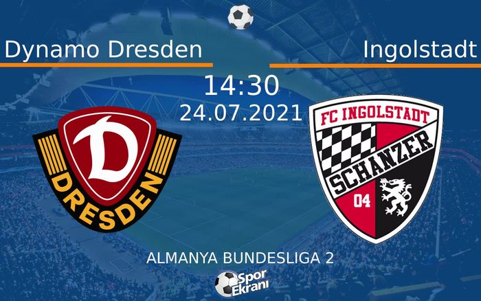 24 Temmuz 2021 Dynamo Dresden vs Ingolstadt maçı Hangi Kanalda Saat Kaçta Yayınlanacak? 24 Temmuz 2021 Dynamo Dresden vs Ingolstadt maçı Hangi Kanalda Saat Kaçta Yayınlanacak?