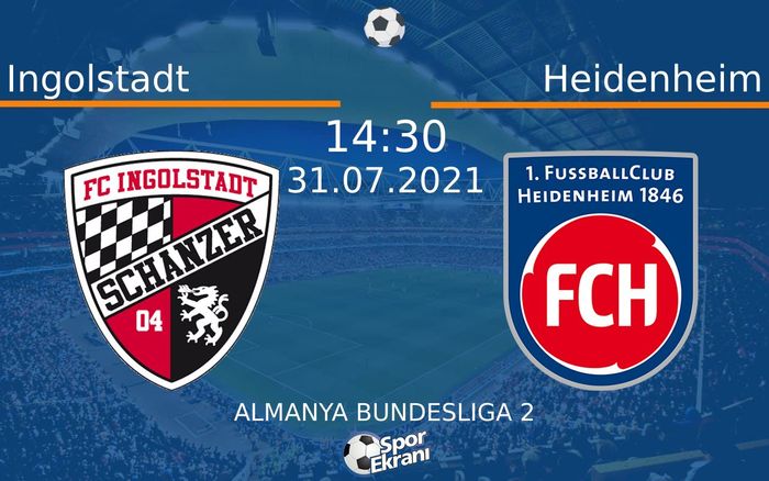 31 Temmuz 2021 Ingolstadt vs Heidenheim maçı Hangi Kanalda Saat Kaçta Yayınlanacak? 31 Temmuz 2021 Ingolstadt vs Heidenheim maçı Hangi Kanalda Saat Kaçta Yayınlanacak?