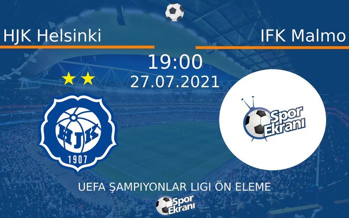 27 Temmuz 2021 HJK Helsinki vs IFK Malmo maçı Hangi Kanalda Saat Kaçta Yayınlanacak? 27 Temmuz 2021 HJK Helsinki vs IFK Malmo maçı Hangi Kanalda Saat Kaçta Yayınlanacak?