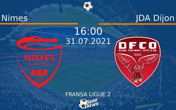 31 Temmuz 2021 Nimes vs JDA Dijon maçı Hangi Kanalda Saat Kaçta Yayınlanacak? 31 Temmuz 2021 Nimes vs JDA Dijon maçı Hangi Kanalda Saat Kaçta Yayınlanacak?