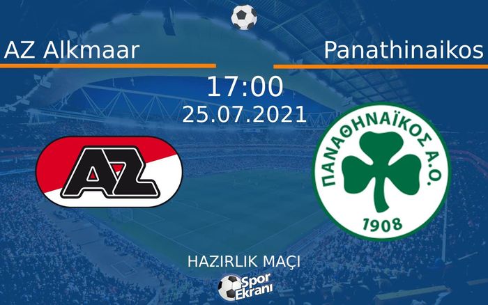 25 Temmuz 2021 AZ Alkmaar vs Panathinaikos maçı Hangi Kanalda Saat Kaçta Yayınlanacak? 25 Temmuz 2021 AZ Alkmaar vs Panathinaikos maçı Hangi Kanalda Saat Kaçta Yayınlanacak?