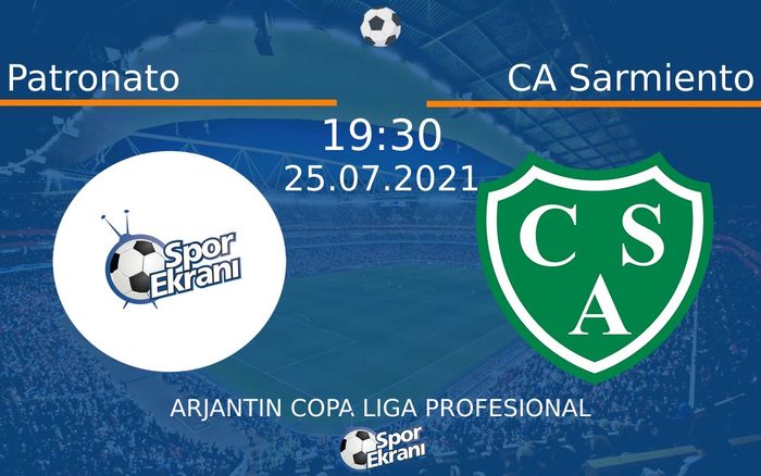 25 Temmuz 2021 Patronato vs CA Sarmiento maçı Hangi Kanalda Saat Kaçta Yayınlanacak? 25 Temmuz 2021 Patronato vs CA Sarmiento maçı Hangi Kanalda Saat Kaçta Yayınlanacak?
