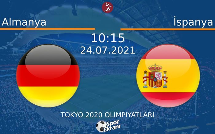 24 Temmuz 2021 Almanya vs İspanya maçı Hangi Kanalda Saat Kaçta Yayınlanacak? 24 Temmuz 2021 Almanya vs İspanya maçı Hangi Kanalda Saat Kaçta Yayınlanacak?