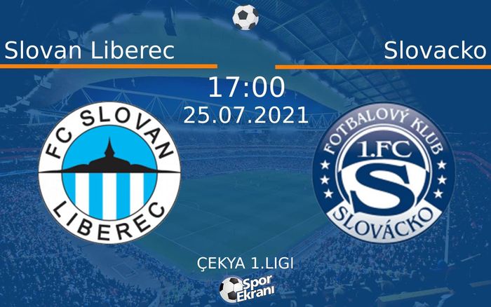 25 Temmuz 2021 Slovan Liberec vs Slovacko maçı Hangi Kanalda Saat Kaçta Yayınlanacak? 25 Temmuz 2021 Slovan Liberec vs Slovacko maçı Hangi Kanalda Saat Kaçta Yayınlanacak?