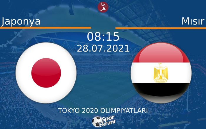 28 Temmuz 2021 Japonya vs Mısır maçı Hangi Kanalda Saat Kaçta Yayınlanacak? 28 Temmuz 2021 Japonya vs Mısır maçı Hangi Kanalda Saat Kaçta Yayınlanacak?