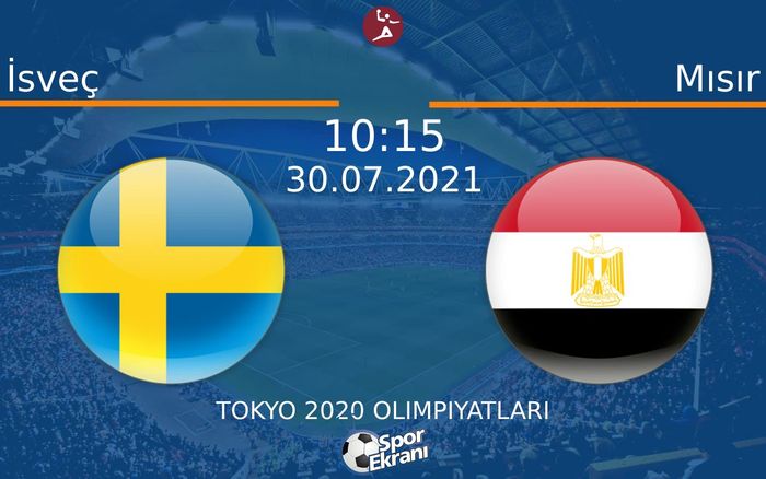 30 Temmuz 2021 İsveç vs Mısır maçı Hangi Kanalda Saat Kaçta Yayınlanacak? 30 Temmuz 2021 İsveç vs Mısır maçı Hangi Kanalda Saat Kaçta Yayınlanacak?