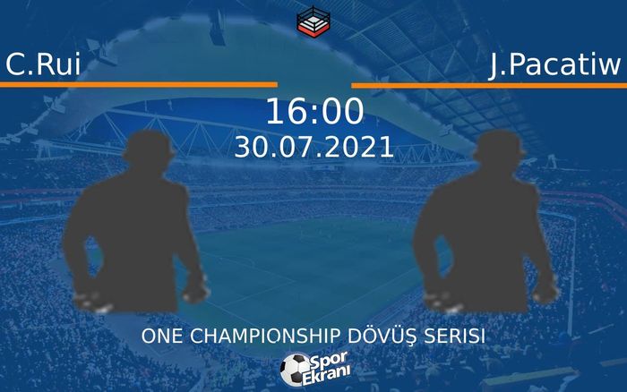 30 Temmuz 2021 C.Rui vs J.Pacatiw maçı Hangi Kanalda Saat Kaçta Yayınlanacak?