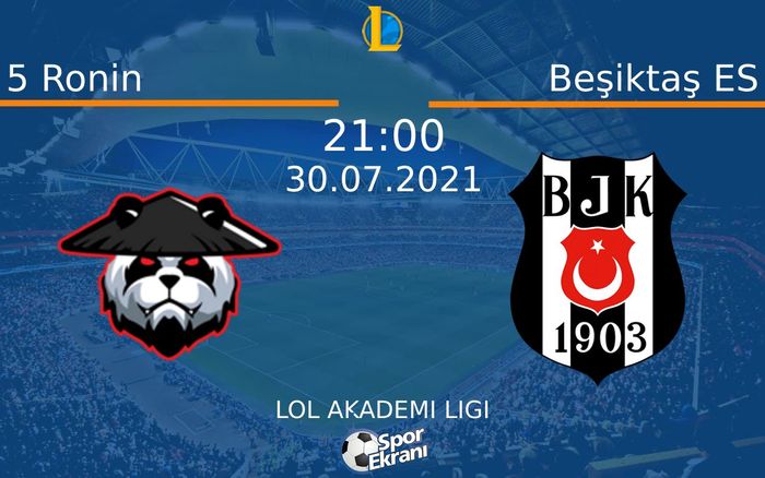 30 Temmuz 2021 5 Ronin vs Beşiktaş ES maçı Hangi Kanalda Saat Kaçta Yayınlanacak? 30 Temmuz 2021 5 Ronin vs Beşiktaş ES maçı Hangi Kanalda Saat Kaçta Yayınlanacak?