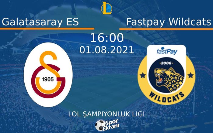 01 Ağustos 2021 Galatasaray ES vs Fastpay Wildcats maçı Hangi Kanalda Saat Kaçta Yayınlanacak? 01 Ağustos 2021 Galatasaray ES vs Fastpay Wildcats maçı Hangi Kanalda Saat Kaçta Yayınlanacak?