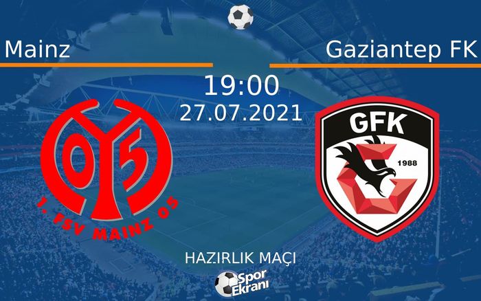 27 Temmuz 2021 Mainz vs Gaziantep FK maçı Hangi Kanalda Saat Kaçta Yayınlanacak? 27 Temmuz 2021 Mainz vs Gaziantep FK maçı Hangi Kanalda Saat Kaçta Yayınlanacak?