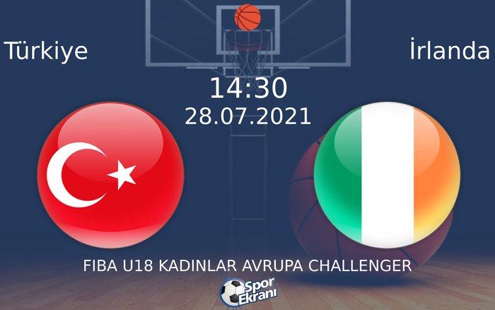 28 Temmuz 2021 Türkiye vs İrlanda maçı Hangi Kanalda Saat Kaçta Yayınlanacak? 28 Temmuz 2021 Türkiye vs İrlanda maçı Hangi Kanalda Saat Kaçta Yayınlanacak?