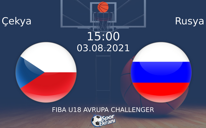 03 Ağustos 2021 Çekya vs Rusya maçı Hangi Kanalda Saat Kaçta Yayınlanacak? 03 Ağustos 2021 Çekya vs Rusya maçı Hangi Kanalda Saat Kaçta Yayınlanacak?