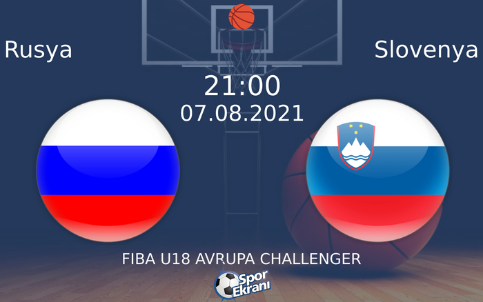 07 Ağustos 2021 Rusya vs Slovenya maçı Hangi Kanalda Saat Kaçta Yayınlanacak? 07 Ağustos 2021 Rusya vs Slovenya maçı Hangi Kanalda Saat Kaçta Yayınlanacak?