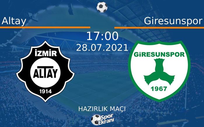 28 Temmuz 2021 Altay vs Giresunspor maçı Hangi Kanalda Saat Kaçta Yayınlanacak? 28 Temmuz 2021 Altay vs Giresunspor maçı Hangi Kanalda Saat Kaçta Yayınlanacak?