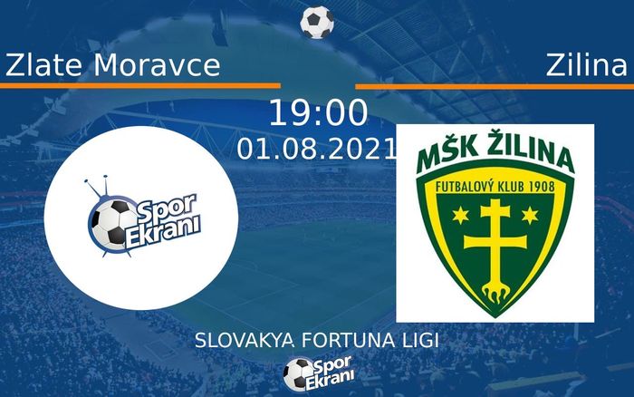 01 Ağustos 2021 Zlate Moravce vs Zilina maçı Hangi Kanalda Saat Kaçta Yayınlanacak? 01 Ağustos 2021 Zlate Moravce vs Zilina maçı Hangi Kanalda Saat Kaçta Yayınlanacak?
