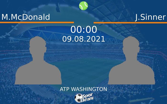 09 Ağustos 2021 M.McDonald vs J.Sinner maçı Hangi Kanalda Saat Kaçta Yayınlanacak? 09 Ağustos 2021 M.McDonald vs J.Sinner maçı Hangi Kanalda Saat Kaçta Yayınlanacak?