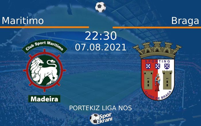07 Ağustos 2021 Maritimo vs Braga maçı Hangi Kanalda Saat Kaçta Yayınlanacak? 07 Ağustos 2021 Maritimo vs Braga maçı Hangi Kanalda Saat Kaçta Yayınlanacak?