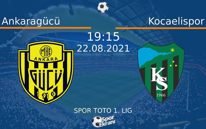 22 Ağustos 2021 Ankaragücü vs Kocaelispor maçı Hangi Kanalda Saat Kaçta Yayınlanacak? 22 Ağustos 2021 Ankaragücü vs Kocaelispor maçı Hangi Kanalda Saat Kaçta Yayınlanacak?