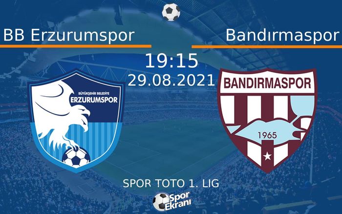 29 Ağustos 2021 BB Erzurumspor vs Bandırmaspor maçı Hangi Kanalda Saat Kaçta Yayınlanacak? 29 Ağustos 2021 BB Erzurumspor vs Bandırmaspor maçı Hangi Kanalda Saat Kaçta Yayınlanacak?
