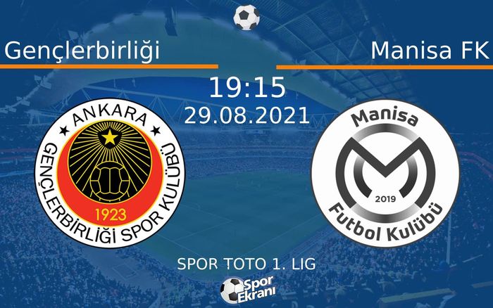 29 Ağustos 2021 Gençlerbirliği vs Manisa FK maçı Hangi Kanalda Saat Kaçta Yayınlanacak? 29 Ağustos 2021 Gençlerbirliği vs Manisa FK maçı Hangi Kanalda Saat Kaçta Yayınlanacak?