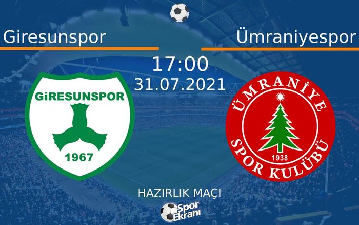 31 Temmuz 2021 Giresunspor vs Ümraniyespor maçı Hangi Kanalda Saat Kaçta Yayınlanacak? 31 Temmuz 2021 Giresunspor vs Ümraniyespor maçı Hangi Kanalda Saat Kaçta Yayınlanacak?