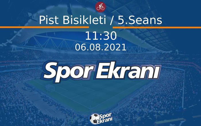 06 Ağustos 2021 Tokyo 2020 Olimpiyatlari - Pist Bisikleti / 5.Seans  Hangi Kanalda Saat Kaçta Yayınlanacak? 06 Ağustos 2021 Tokyo 2020 Olimpiyatlari - Pist Bisikleti / 5.Seans  Hangi Kanalda Saat Kaçta Yayınlanacak?