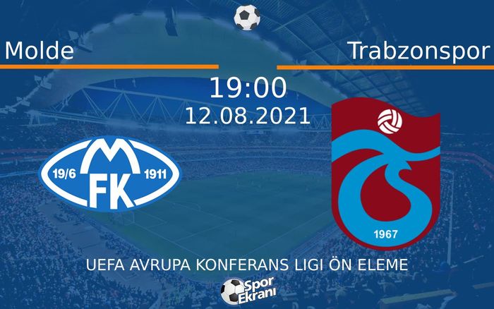 12 Ağustos 2021 Molde vs Trabzonspor maçı Hangi Kanalda Saat Kaçta Yayınlanacak? 12 Ağustos 2021 Molde vs Trabzonspor maçı Hangi Kanalda Saat Kaçta Yayınlanacak?