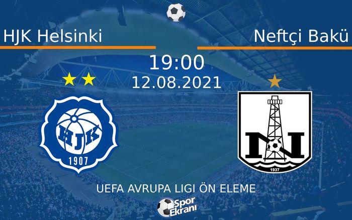 12 Ağustos 2021 HJK Helsinki vs Neftçi Bakü maçı Hangi Kanalda Saat Kaçta Yayınlanacak? 12 Ağustos 2021 HJK Helsinki vs Neftçi Bakü maçı Hangi Kanalda Saat Kaçta Yayınlanacak?
