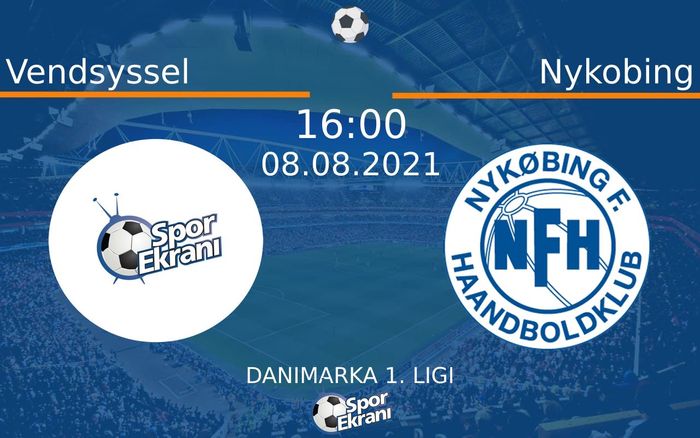 08 Ağustos 2021 Vendsyssel vs Nykobing maçı Hangi Kanalda Saat Kaçta Yayınlanacak? 08 Ağustos 2021 Vendsyssel vs Nykobing maçı Hangi Kanalda Saat Kaçta Yayınlanacak?