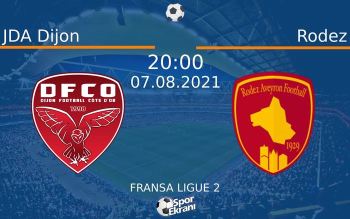 07 Ağustos 2021 JDA Dijon vs Rodez maçı Hangi Kanalda Saat Kaçta Yayınlanacak? 07 Ağustos 2021 JDA Dijon vs Rodez maçı Hangi Kanalda Saat Kaçta Yayınlanacak?