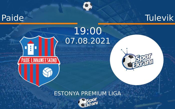 07 Ağustos 2021 Paide vs Tulevik maçı Hangi Kanalda Saat Kaçta Yayınlanacak? 07 Ağustos 2021 Paide vs Tulevik maçı Hangi Kanalda Saat Kaçta Yayınlanacak?