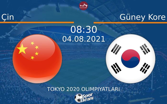 04 Ağustos 2021 Çin vs Güney Kore maçı Hangi Kanalda Saat Kaçta Yayınlanacak? 04 Ağustos 2021 Çin vs Güney Kore maçı Hangi Kanalda Saat Kaçta Yayınlanacak?