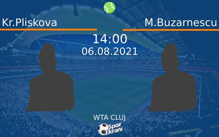 06 Ağustos 2021 Kr.Pliskova vs M.Buzarnescu maçı Hangi Kanalda Saat Kaçta Yayınlanacak? 06 Ağustos 2021 Kr.Pliskova vs M.Buzarnescu maçı Hangi Kanalda Saat Kaçta Yayınlanacak?