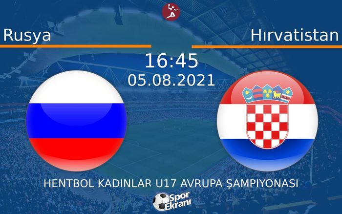 05 Ağustos 2021 Rusya vs Hırvatistan maçı Hangi Kanalda Saat Kaçta Yayınlanacak? 05 Ağustos 2021 Rusya vs Hırvatistan maçı Hangi Kanalda Saat Kaçta Yayınlanacak?