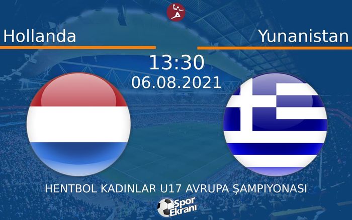 06 Ağustos 2021 Hollanda vs Yunanistan maçı Hangi Kanalda Saat Kaçta Yayınlanacak? 06 Ağustos 2021 Hollanda vs Yunanistan maçı Hangi Kanalda Saat Kaçta Yayınlanacak?