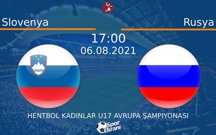 06 Ağustos 2021 Slovenya vs Rusya maçı Hangi Kanalda Saat Kaçta Yayınlanacak? 06 Ağustos 2021 Slovenya vs Rusya maçı Hangi Kanalda Saat Kaçta Yayınlanacak?