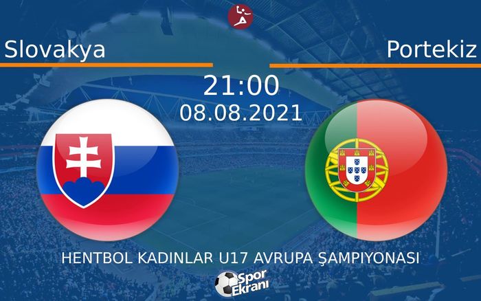 08 Ağustos 2021 Slovakya vs Portekiz maçı Hangi Kanalda Saat Kaçta Yayınlanacak? 08 Ağustos 2021 Slovakya vs Portekiz maçı Hangi Kanalda Saat Kaçta Yayınlanacak?