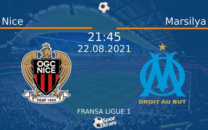 22 Ağustos 2021 Nice vs Marsilya maçı Hangi Kanalda Saat Kaçta Yayınlanacak? 22 Ağustos 2021 Nice vs Marsilya maçı Hangi Kanalda Saat Kaçta Yayınlanacak?