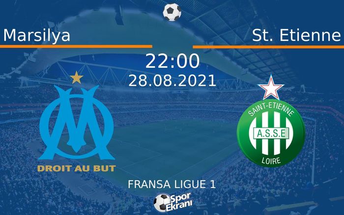 28 Ağustos 2021 Marsilya vs St. Etienne maçı Hangi Kanalda Saat Kaçta Yayınlanacak? 28 Ağustos 2021 Marsilya vs St. Etienne maçı Hangi Kanalda Saat Kaçta Yayınlanacak?