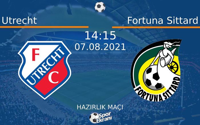 07 Ağustos 2021 Utrecht vs Fortuna Sittard maçı Hangi Kanalda Saat Kaçta Yayınlanacak? 07 Ağustos 2021 Utrecht vs Fortuna Sittard maçı Hangi Kanalda Saat Kaçta Yayınlanacak?