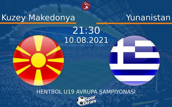 10 Ağustos 2021 Kuzey Makedonya vs Yunanistan maçı Hangi Kanalda Saat Kaçta Yayınlanacak? 10 Ağustos 2021 Kuzey Makedonya vs Yunanistan maçı Hangi Kanalda Saat Kaçta Yayınlanacak?
