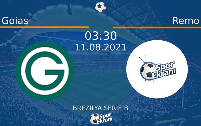 11 Ağustos 2021 Goias vs Remo maçı Hangi Kanalda Saat Kaçta Yayınlanacak? 11 Ağustos 2021 Goias vs Remo maçı Hangi Kanalda Saat Kaçta Yayınlanacak?
