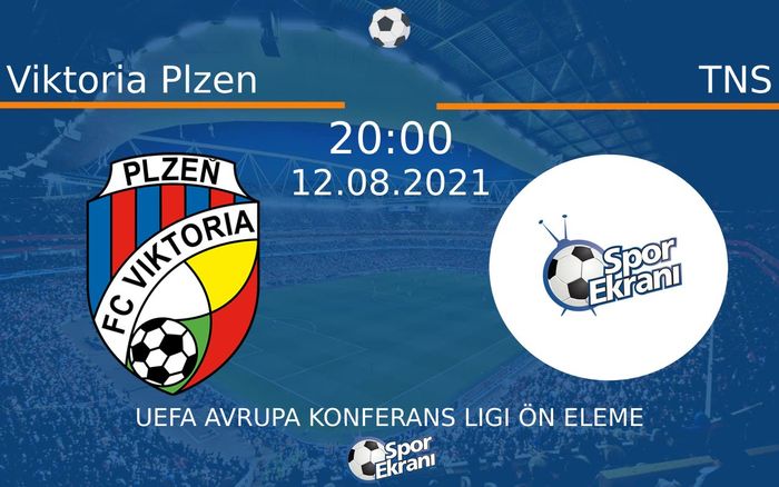 12 Ağustos 2021 Viktoria Plzen vs TNS maçı Hangi Kanalda Saat Kaçta Yayınlanacak? 12 Ağustos 2021 Viktoria Plzen vs TNS maçı Hangi Kanalda Saat Kaçta Yayınlanacak?
