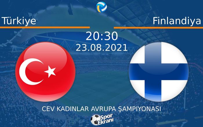 23 Ağustos 2021 Türkiye vs Finlandiya maçı Hangi Kanalda Saat Kaçta Yayınlanacak? 23 Ağustos 2021 Türkiye vs Finlandiya maçı Hangi Kanalda Saat Kaçta Yayınlanacak?